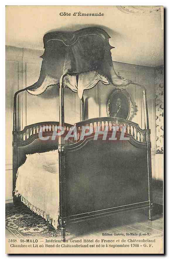 St-Malo — Intérieur du Grand Hôtel de France et de Châteaubriand — Chambre et Lit où René de Châteaubriand est né le 4 Septembre 1798 — Édition Guérin, St-Malo (Il-et-V.)