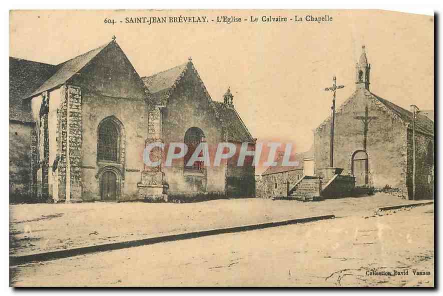 CPA Saint Jean Brevelay l'Eglise Le Calvaire La Chapelle 