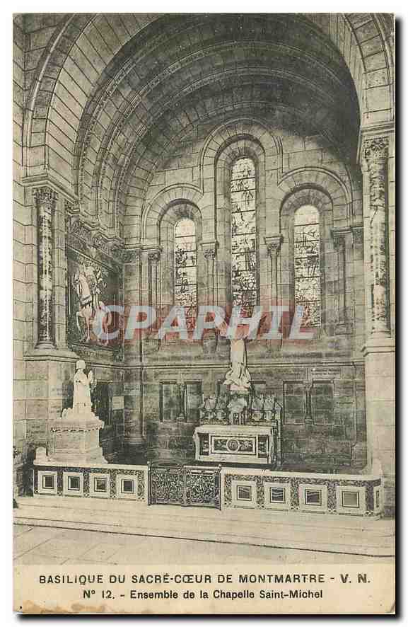 CPA Basilique du Sacre Coeur de Montmartre Ensemble de la Chapelle Saint Michel 