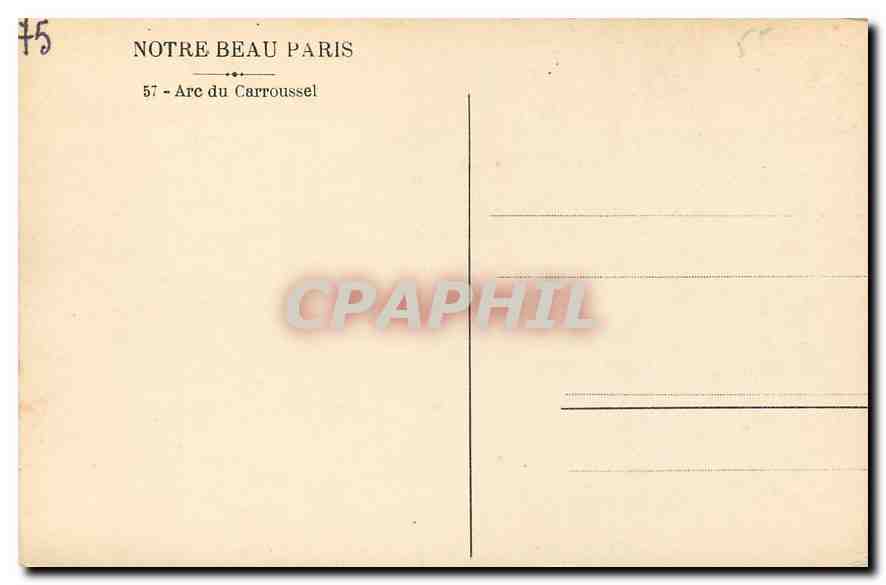 CPA Notre Beau Paris Arc du Carroussel  — Verso