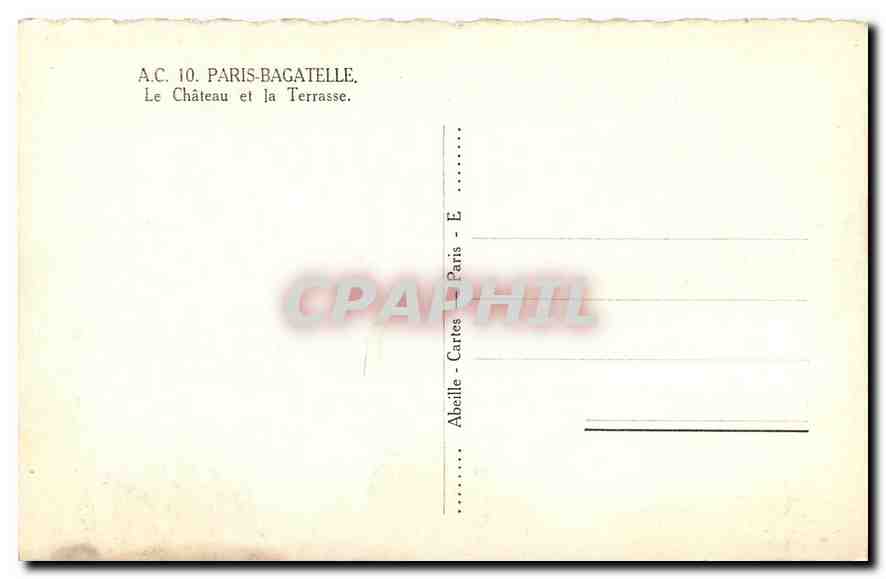 CPA Paris Bagatelle Le Chateau et la Terrasse  — Rückseite