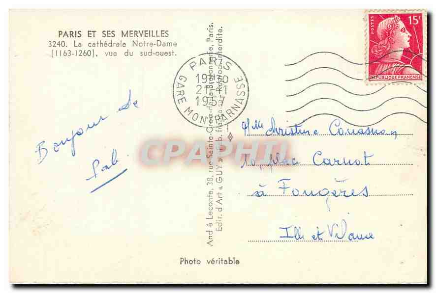 CPA Paris et ses Merveilles La cathedrale Notre Dame vue du sud ouest  — Verso