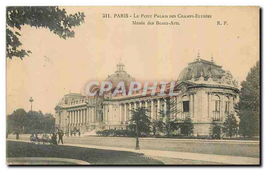 CPA Paris Le Petit Palais des Champs Elysees Musee des Beaux Arts 