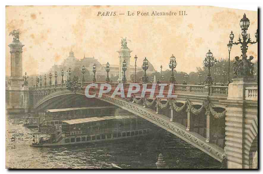CPA Paris Le Pont Alexandre III 