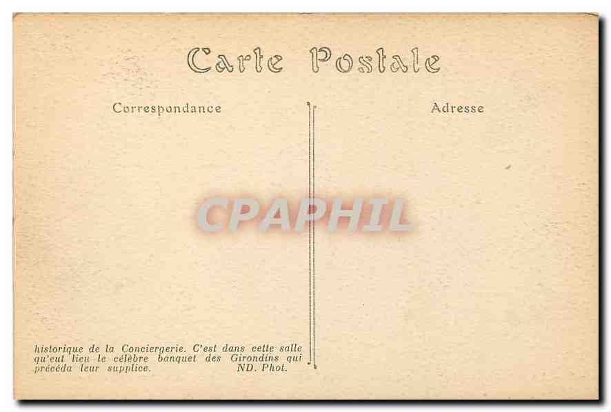 CPA La Conciergerie Ancienne chapelle dite Salle des Girondes  — Rückseite