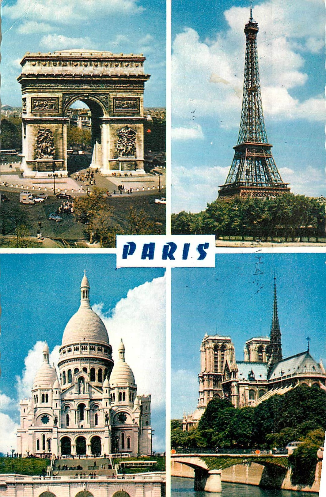 CPA Paris L'Arc de Triomphe La Tour Eiffel Le Sacre Coeur Notre Dame 