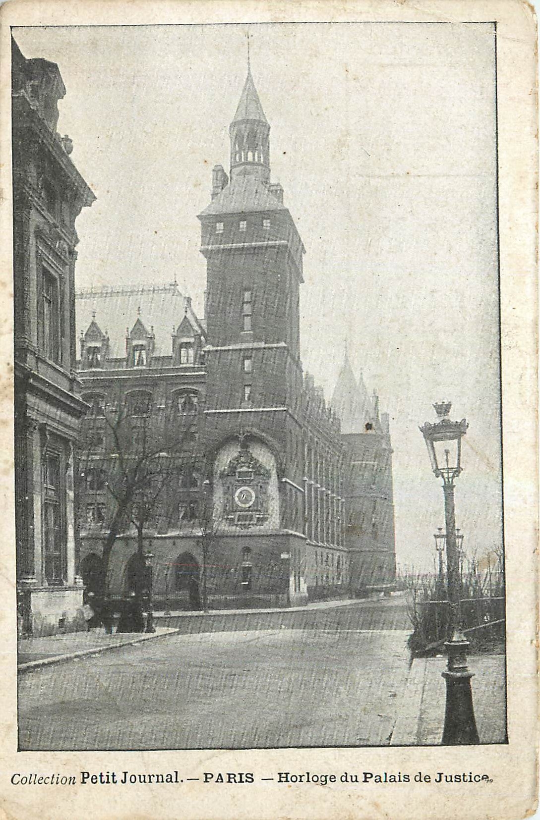 CPA Collection Petit Journal Paris Horloge du Palais de Justice 