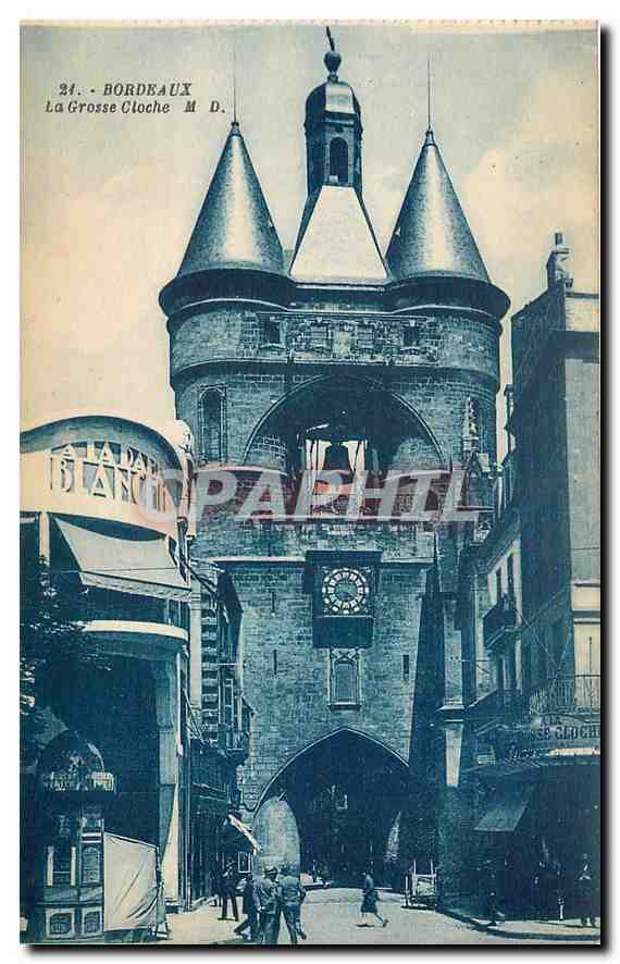 CPA Bordeaux La Grosse Cloche 