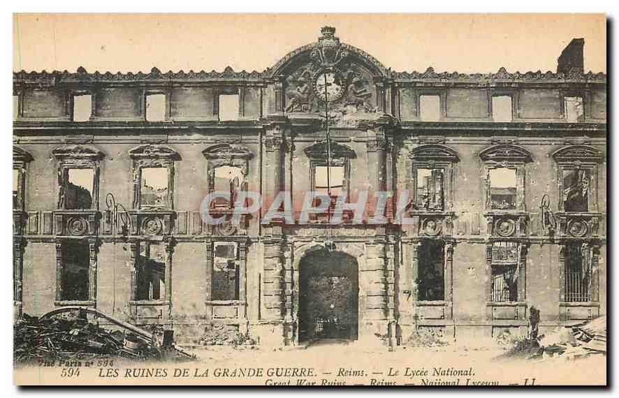 Reims — Le Lycée National — Ruines de la Grande Guerre — Pine Paris n° 594