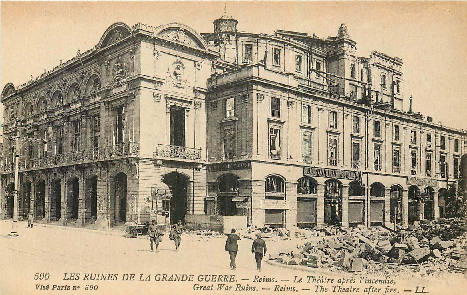 Les Ruines de la Grande Guerre — Reims — Le Théâtre après incendie — Visé Paris n° 590
