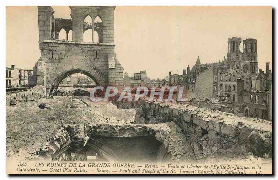 CPA Les Ruines de la Grande Guerre Reims Clocher de l'Eglise St Jacques 