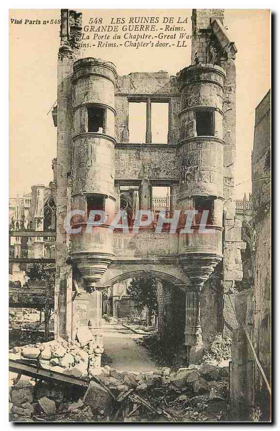 CPA Les Ruines de la Grande Guerre Reims la Porte du Chapitre 