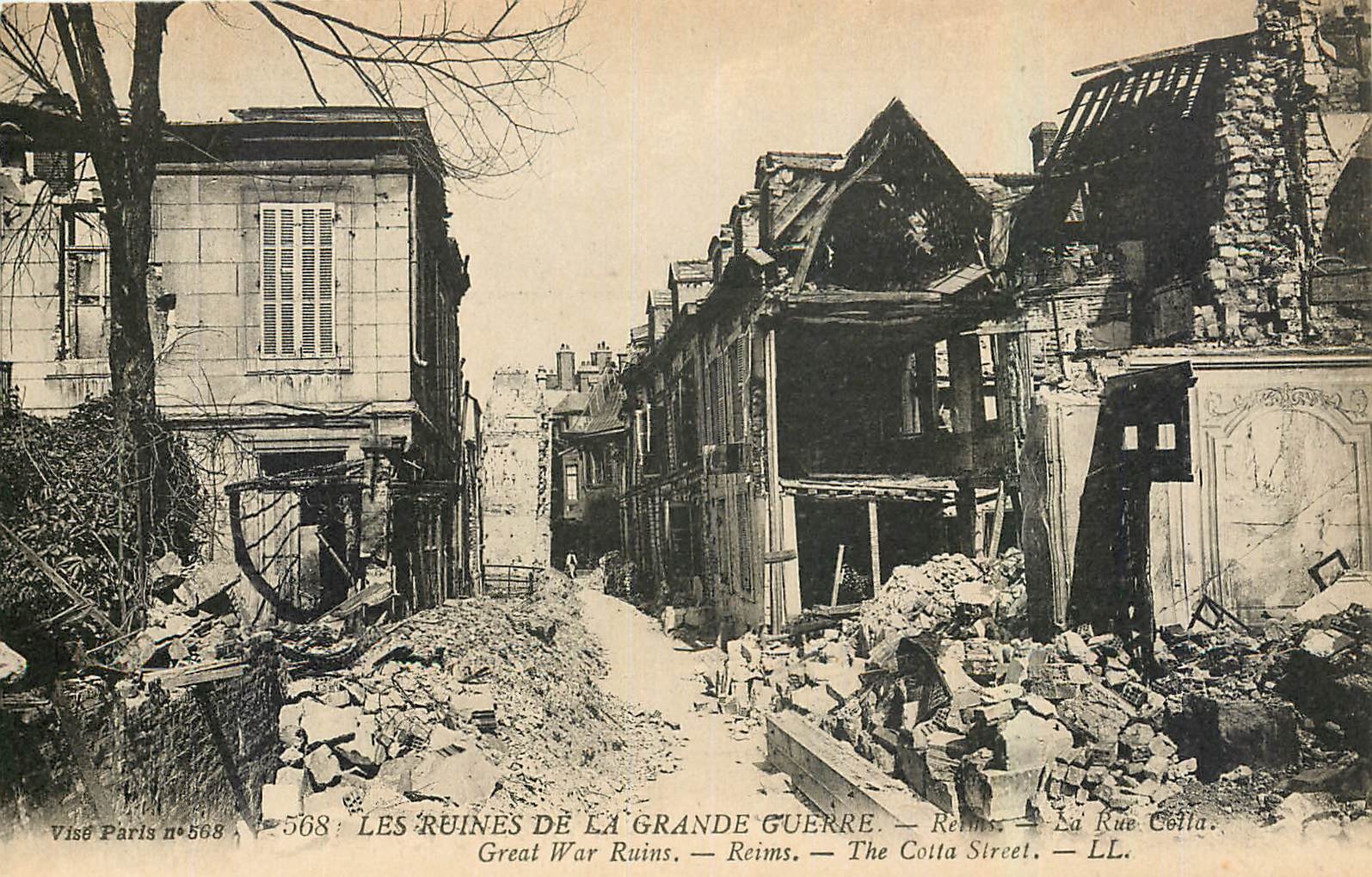 Les Ruines de la Grande Guerre — Reims — La Rue Colla