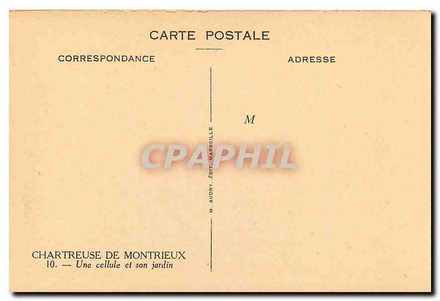 Chartreuse de Montrieux — Une cellule et son jardin — M. Audry Édit. Marseille — Verso
