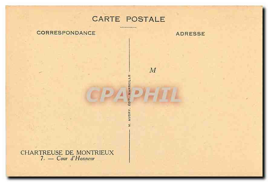 CPA Chartreuse de Montrieux Cour d'Honneur  — Rückseite