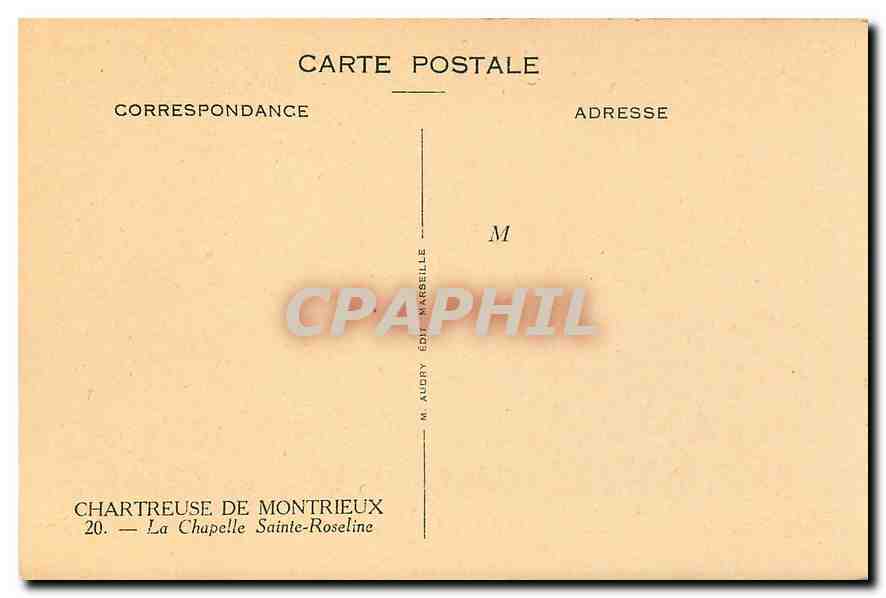 Chartreuse de Montrieux — La Chapelle Sainte-Roseline — M. Audry Édit. Marseille — Verso