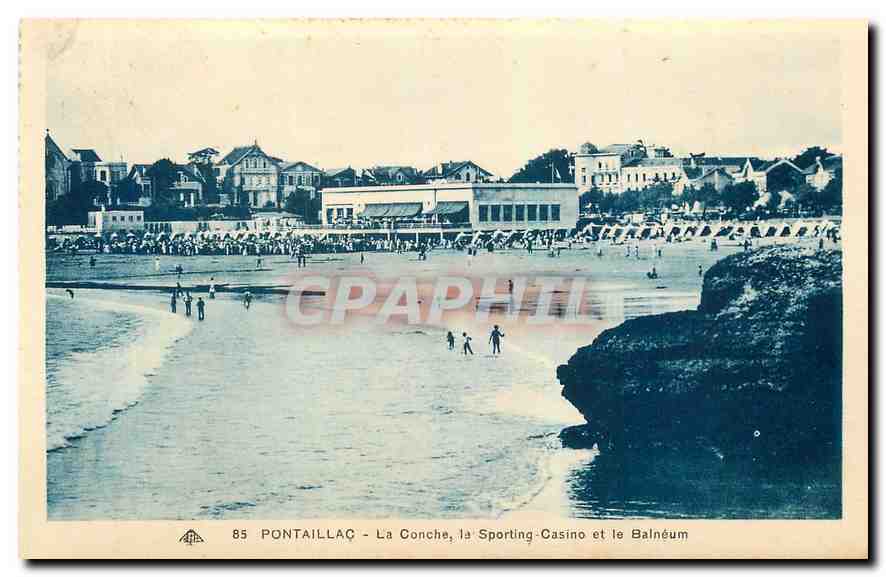 CPA Pontaillac la Conche la Sporting Casino et le Balneum 