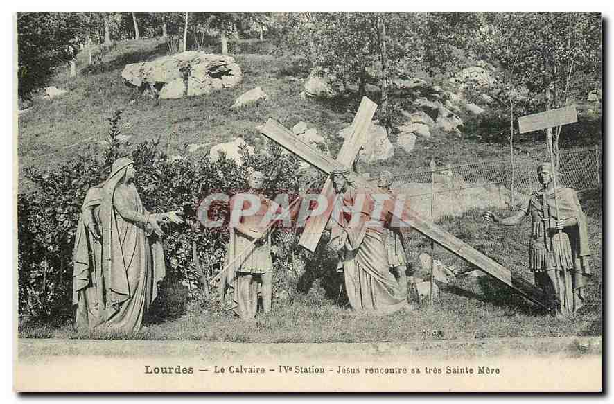 CPA Lourdes Le Calvaire IV Station Jesus rencontre sa tres Sainte Mere 