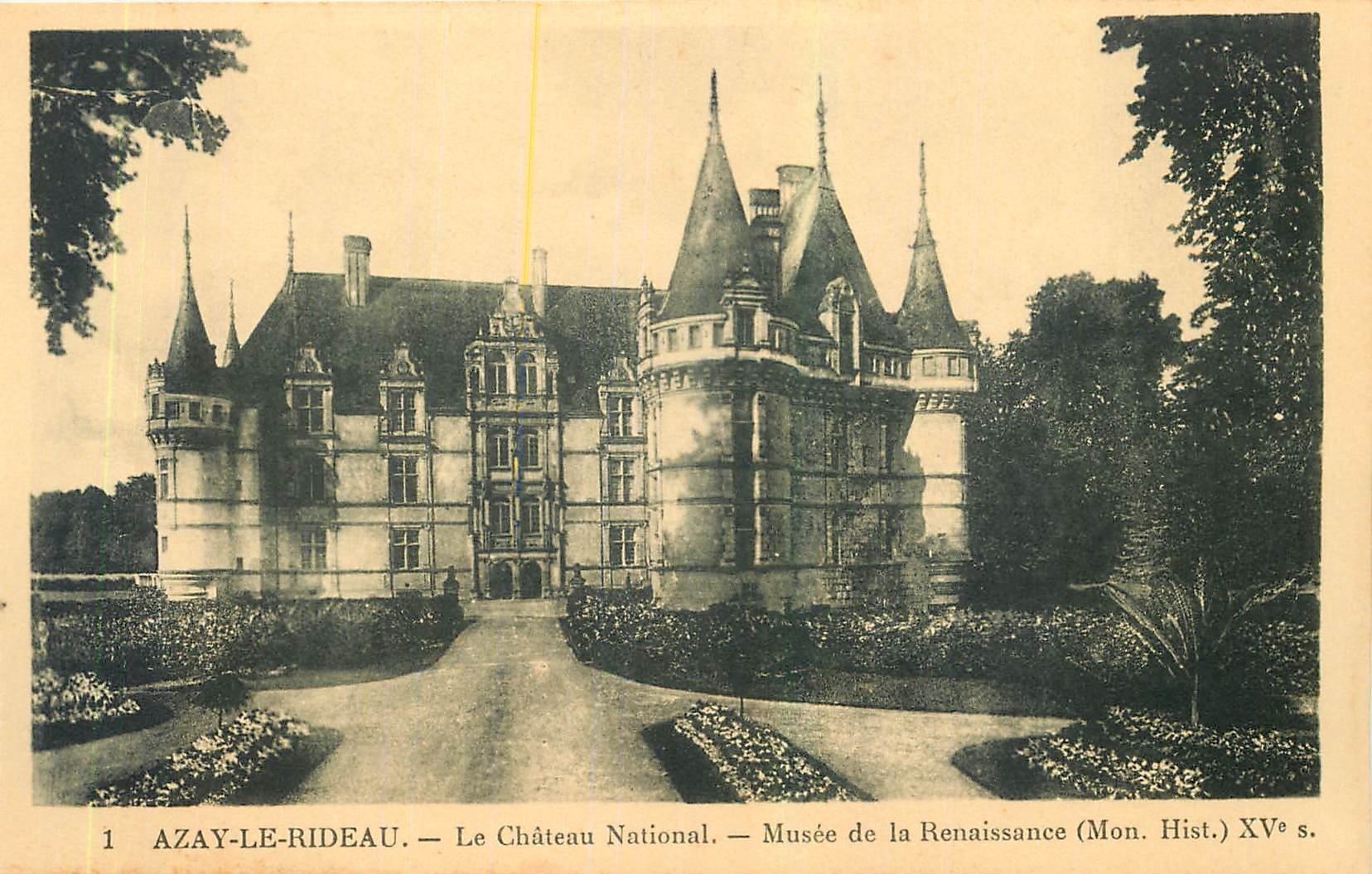 CPA Azay le Rideau Le Chateau National Musee de la Renaissance Mon hist 