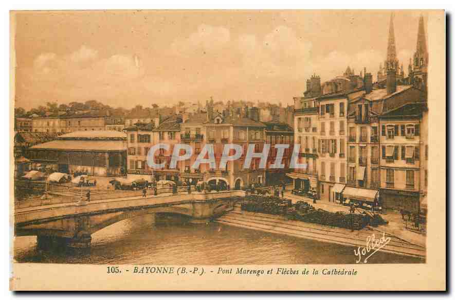 CPA Bayonne B P Pont Marengo et Fleches de la Cathedrale 