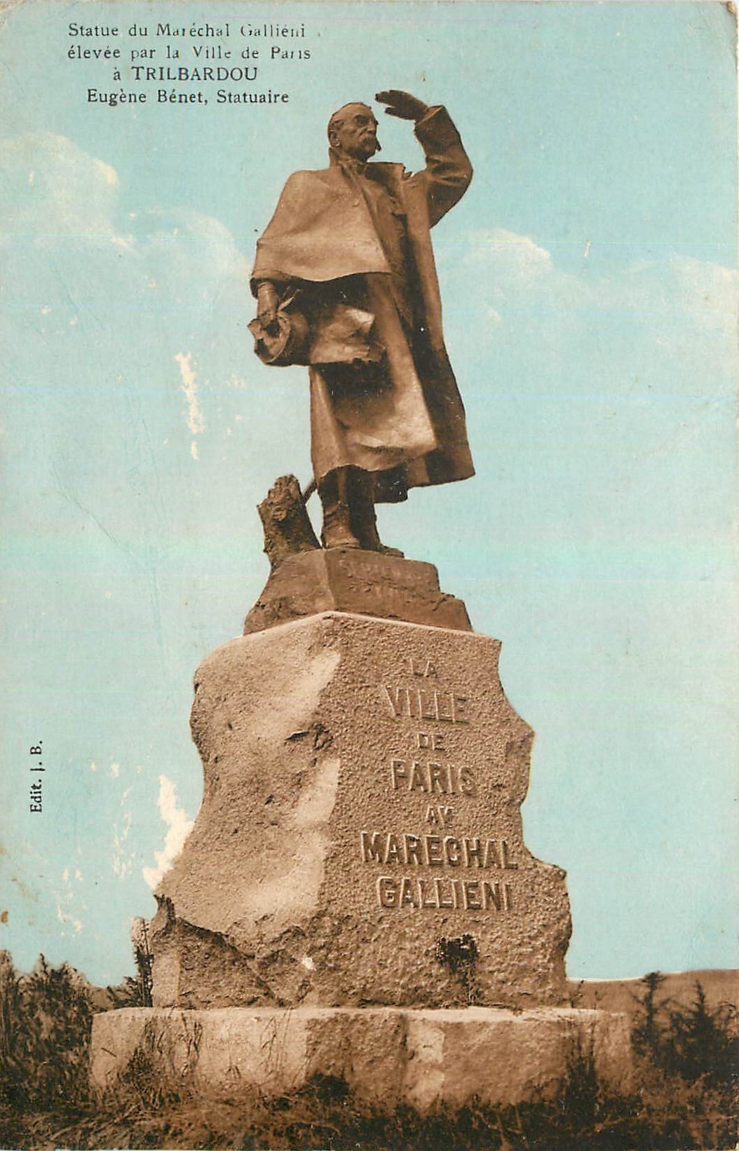 CPA Statue du Marechal Gallieni elevee par la Ville de Paris a Trilbardou 