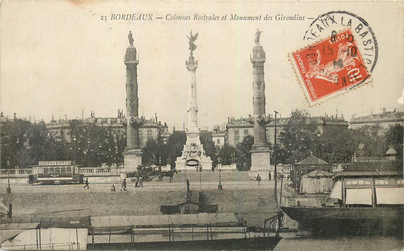 CPA Bordeaux Colonne rostrales et Monument des Girondins 
