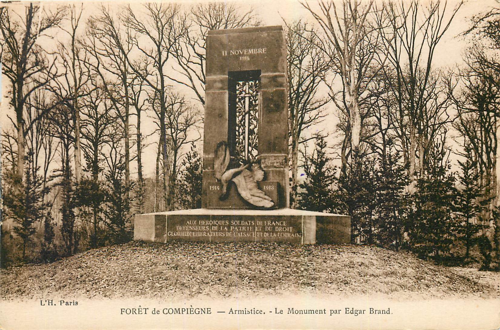 CPA Foret de Compiegne Armistice Le Monument par Edgar Brand 