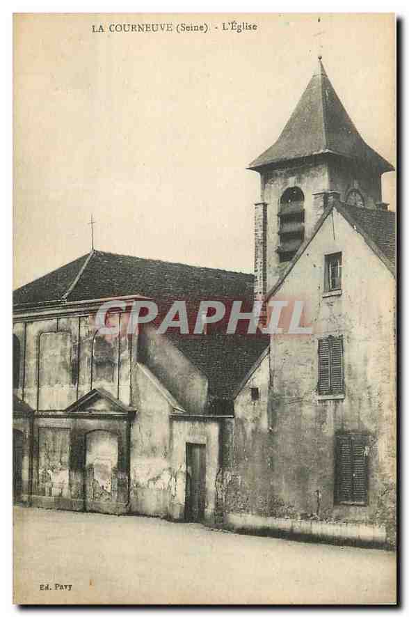 CPA La Courneuve Seine L'Eglise 