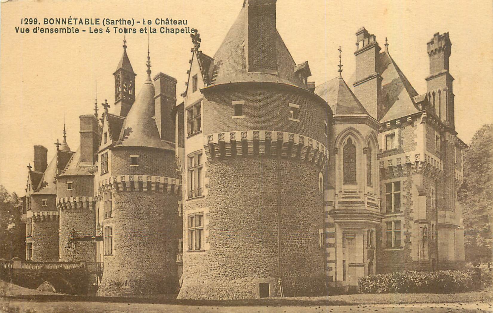 CPA Bonnetable Sarthe Le Chateau Vue d'ensemble Les 4 Tours et la Chapelle 