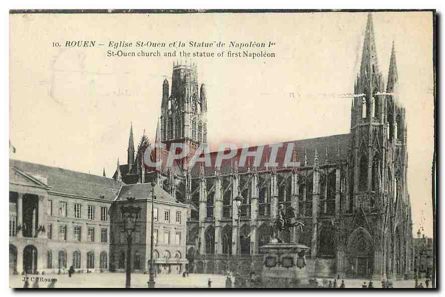 CPA Rouen Eglise St Ouen et la Statue de Napoleon I 