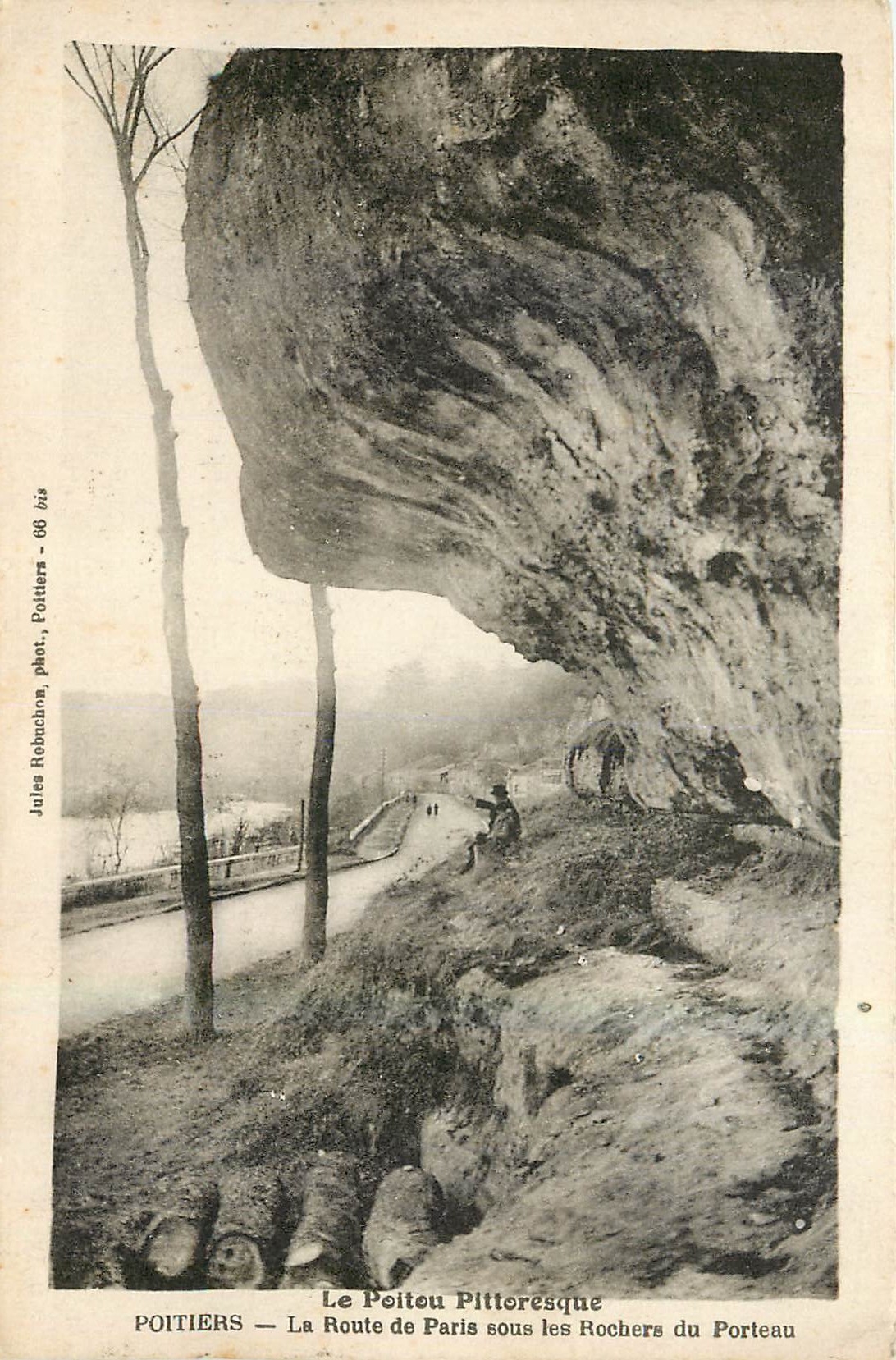 POITIERS — Die Straße nach Paris unter den Felsen von Porteau — Jules Rebachon, fot. Poitiers — 66 bis