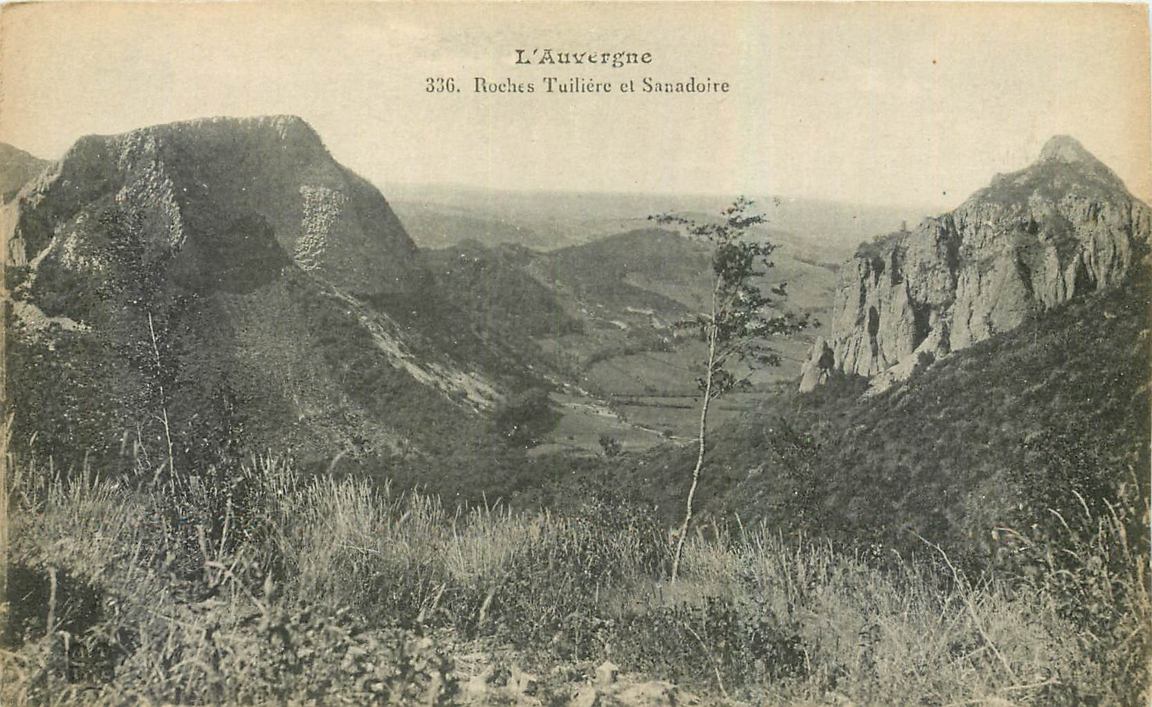 CPA l'Auvergne Roches Tuiliere et Sanadoire 