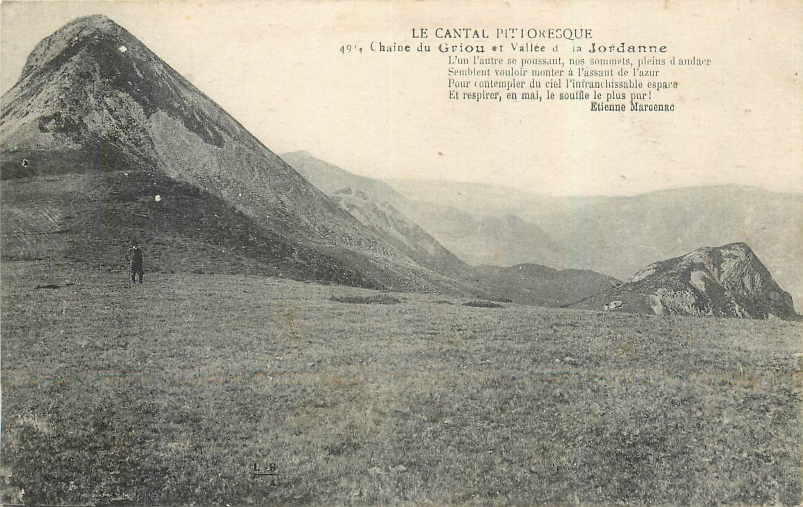 CPA Le Cantal Pittoresque Chaine de Griou Vallee de la Jordanne 