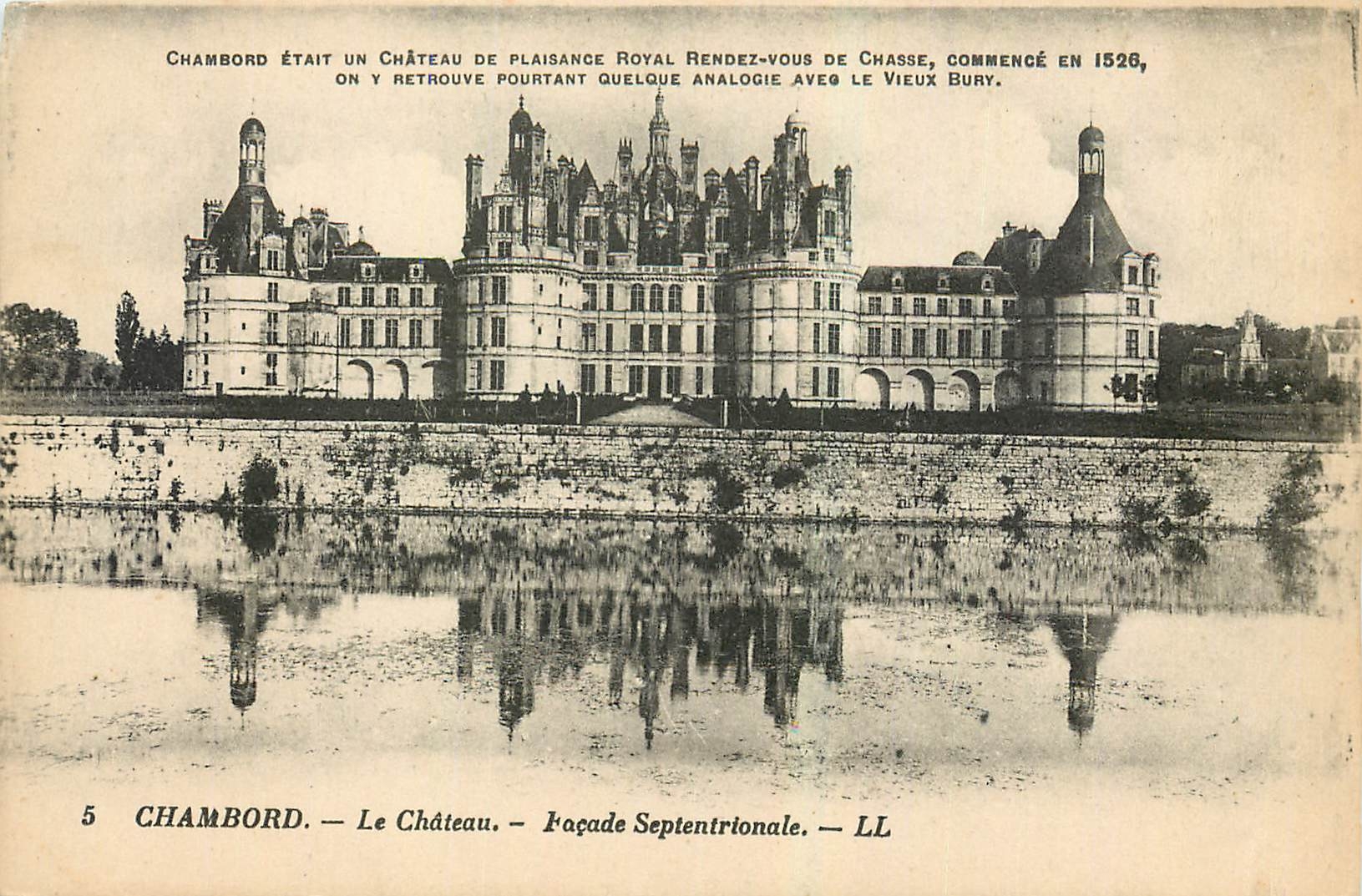 Chambord — Le Château — Façade Septentrionale — LL