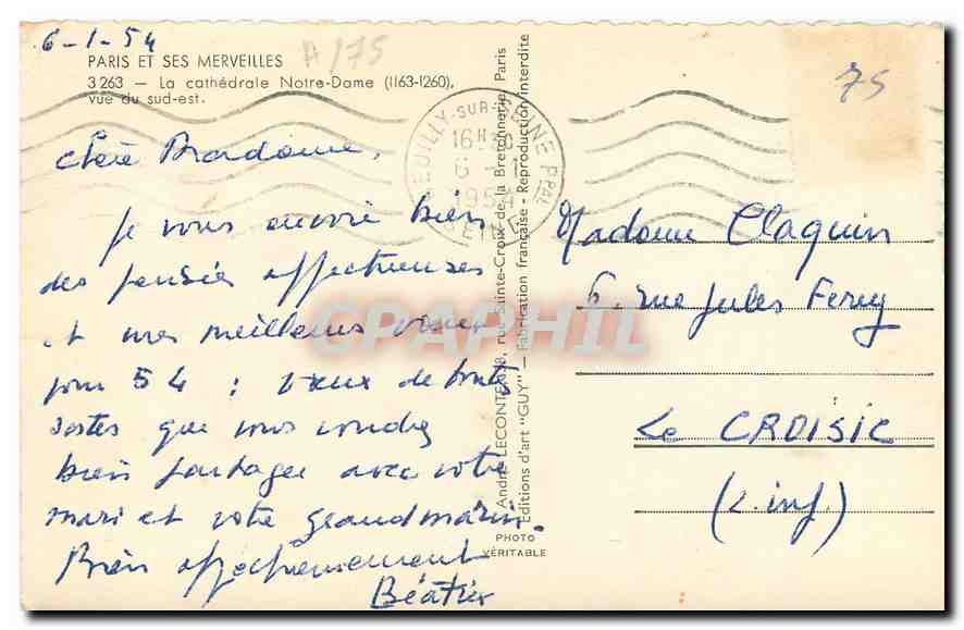 CPA Paris et ses Merveilles La Cathedrale Notre Dame vue du sud est  — Verso