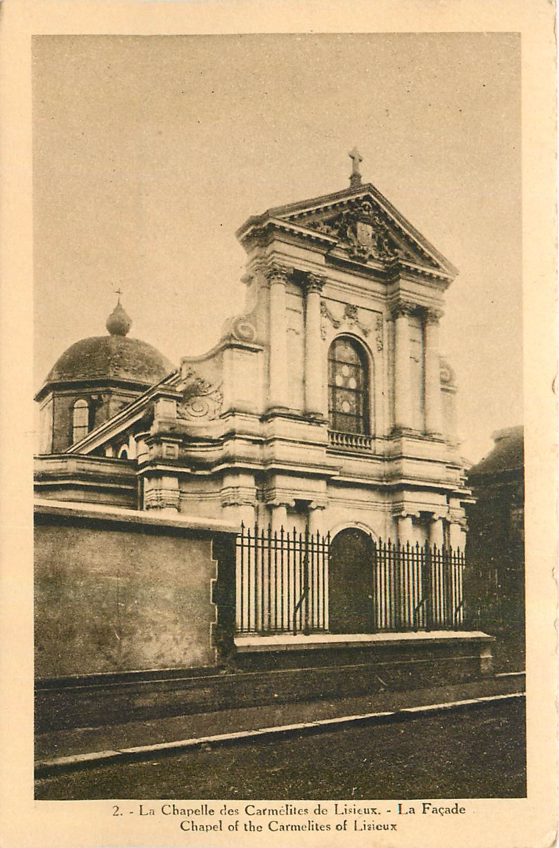 La Chapelle des Carmélites de Lisieux - La Façade — Éditeur CPAPHIL, n° de série 2