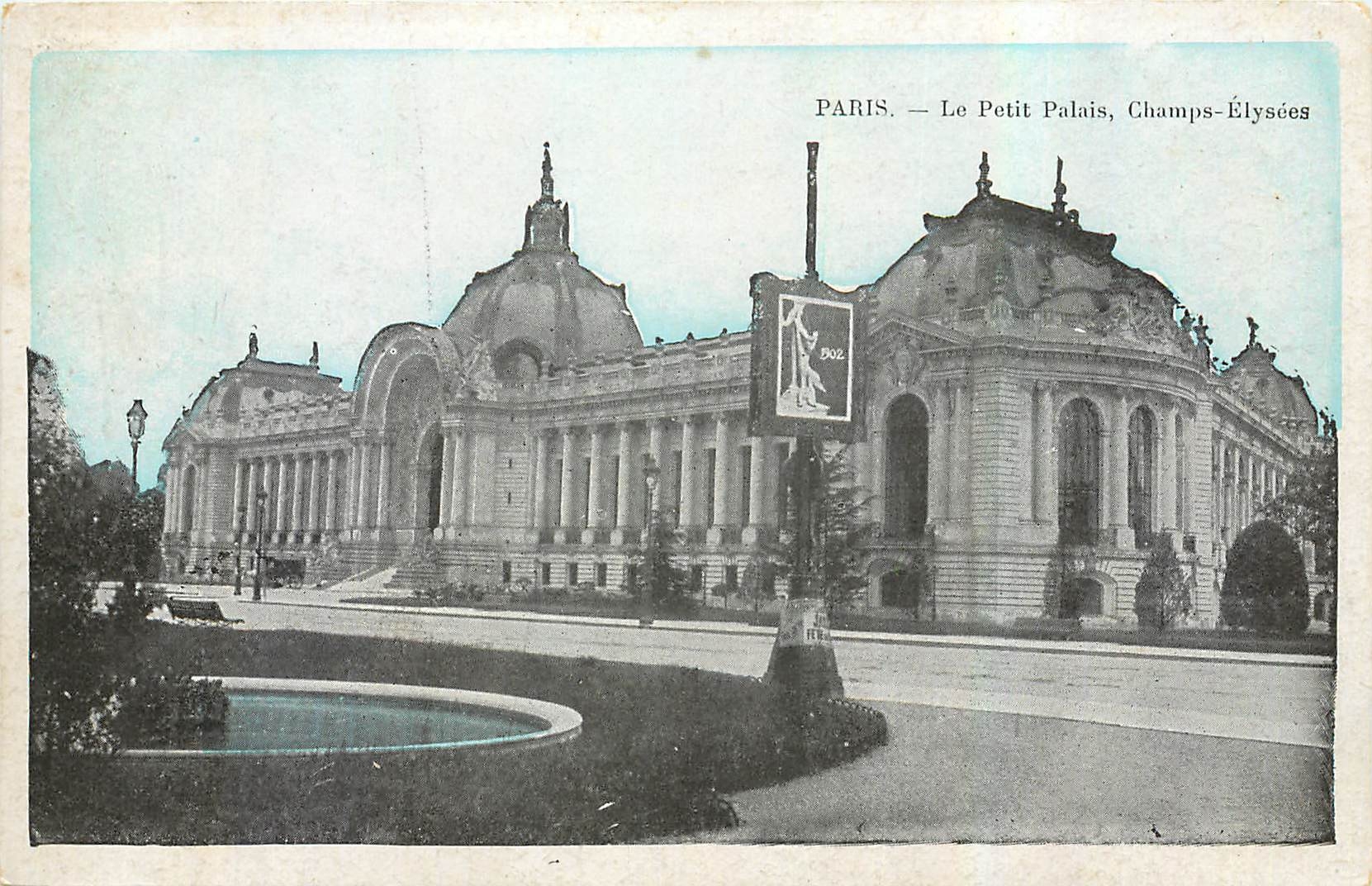 CPA Paris Le Petit Palais Champs Elysees 