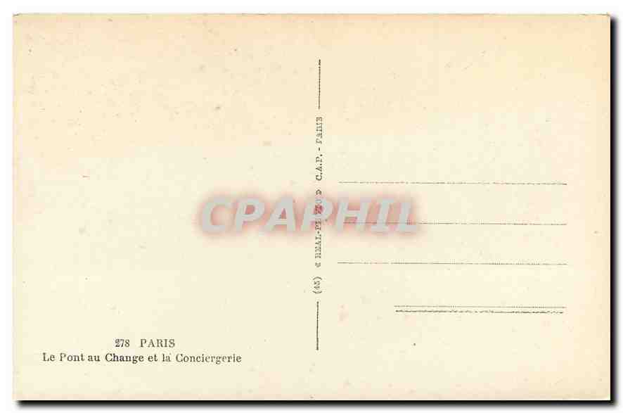 CPA Paris Le Pont au Change et la Conciergerie  — Verso