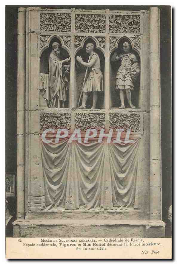 CPA Musee de Sculpture comparee Cathedrale de Reims Facade occidentale Figures et Bas Relief 