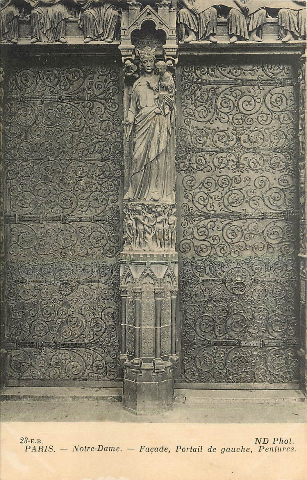 CPA Paris Notre Dame Facade Portail de gauche Pentures 