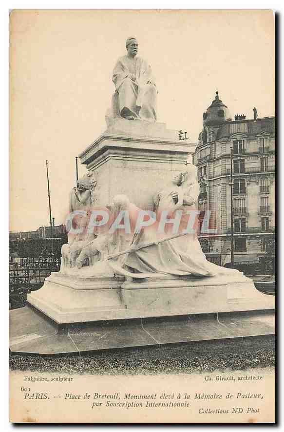 CPA Paris Place de Breteuil Monument eleve a la Memoire de Pasteur par Souscription Internationale 