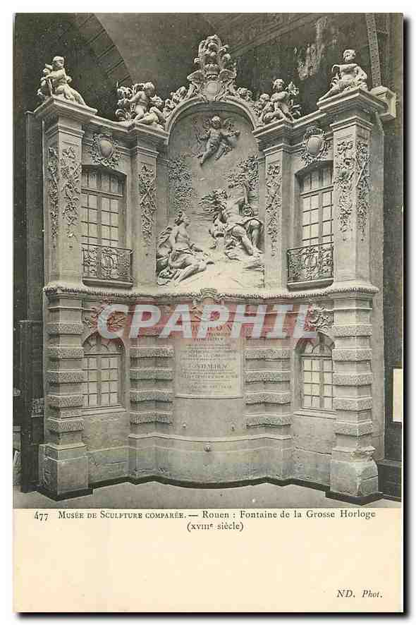 CPA Musee de Sculpture Comparee Rouen Fontaine de la Grosse Horloge 