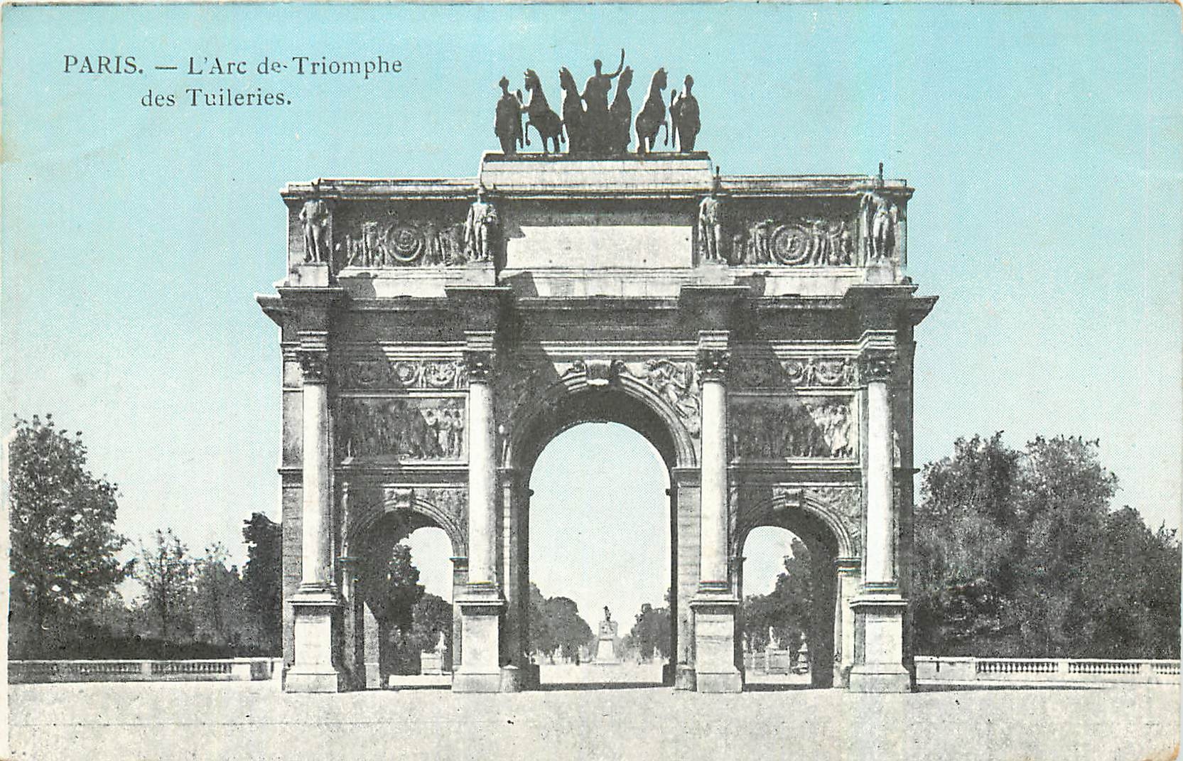 CPA Paris L'Arc de Triomphe des Tuileries 