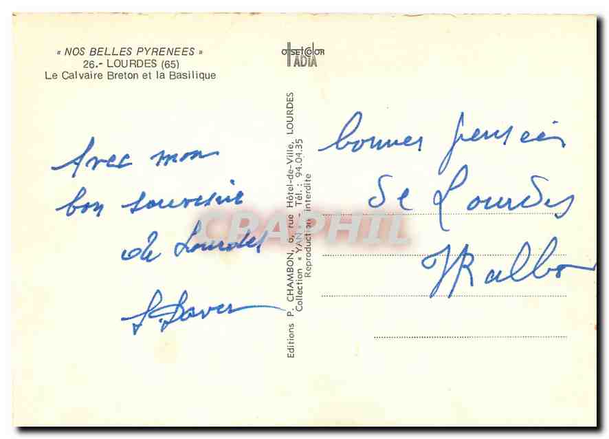 CPM Nos Belles Pyrenees Lourdes Le Calvaire Breton et la Basilique  — Verso
