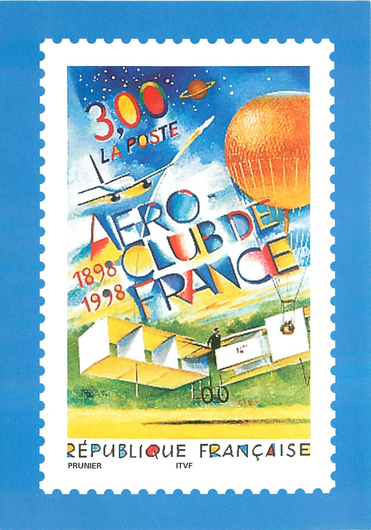 Aéro-Club de France — 1898-1998 — La Poste, Prunier, ITVF