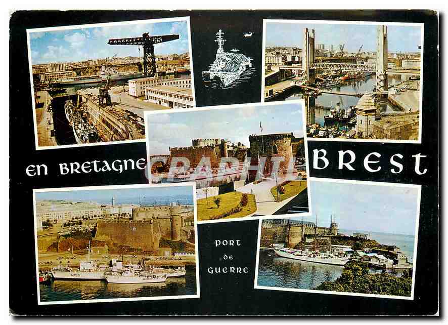 CPM La Bretagne Sur une des plus belles Rades du monde Brest Grand Port de Guerre et de Commerce 