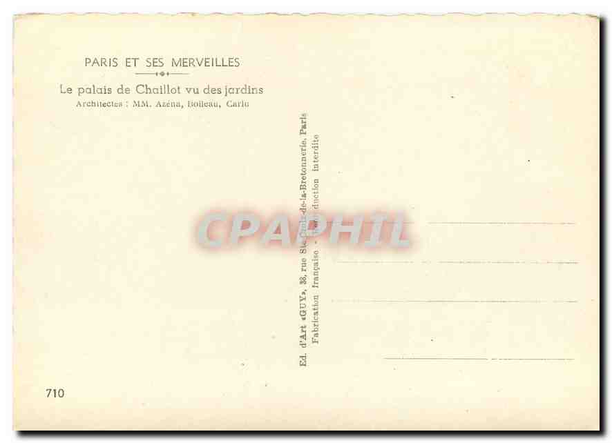 CPM Paris et ses Merveilles Le palais de Chaillot vu des jardins  — Rückseite