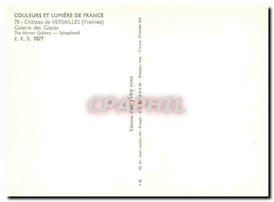 CPM Couleurs et Lumiere de France Chateau de Versailles Yvelines Galerie des Glaces  — Verso