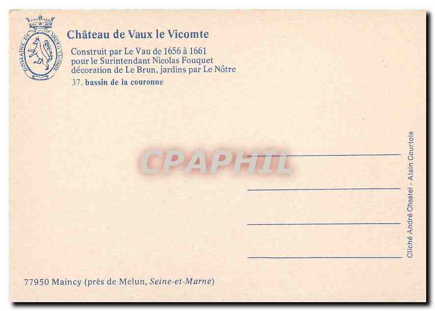 CPM Chateau de Vaux le Vicomte Bassin de la Couronne  — Rückseite