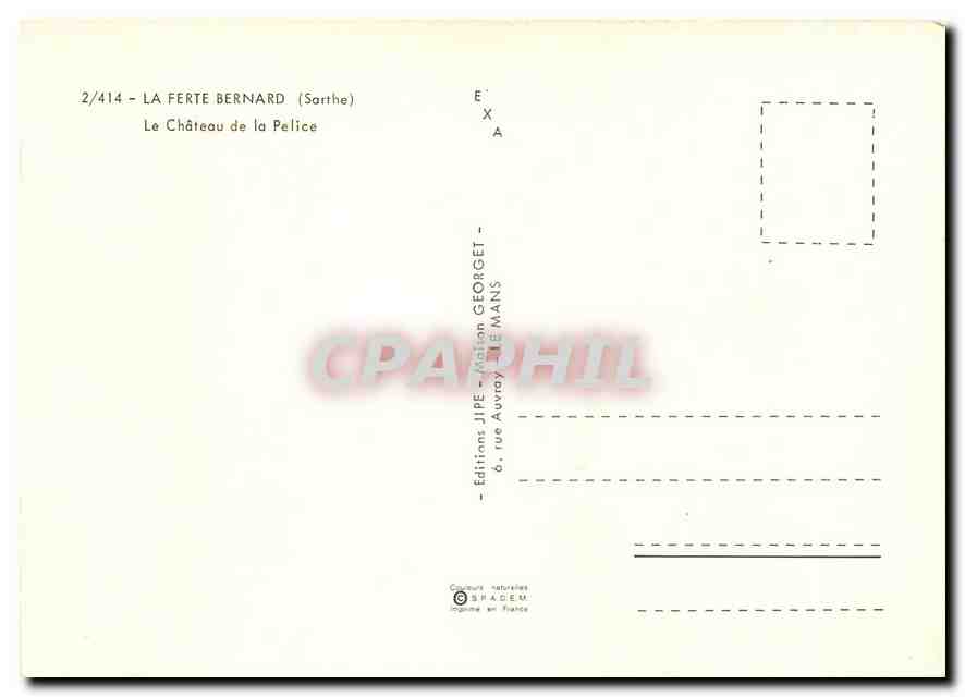 CPM La Ferte Bernard Sarthe Le Chateau de la Pelice  — Rückseite
